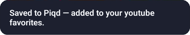 Confirmation toast: Saved to Piqd